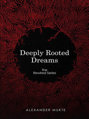 cover image of Deeply Rooted Dreams